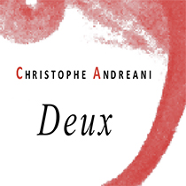 Christophe Andreani | Deux